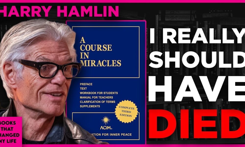 A Course in Miracles by Helen Schucman discussed by Harry Hamlin on Books That Changed My Life